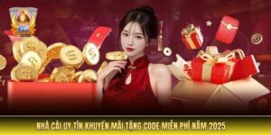 Nhà Cái Uy Tín khuyến mãi tặng code miễn phí