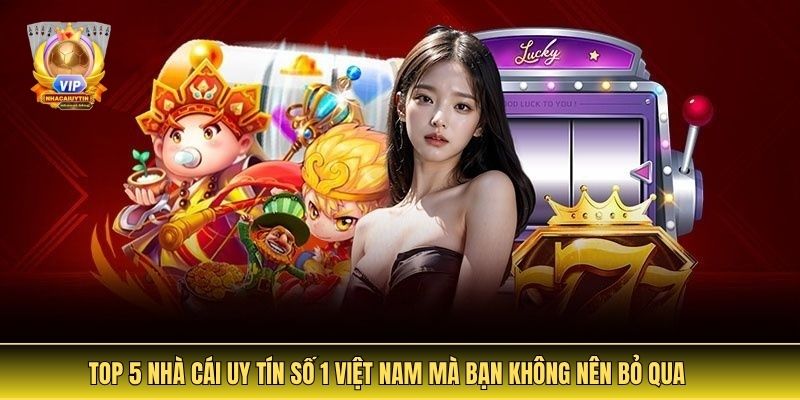 Ảnh đại diện top 5 nhà cái uy tín