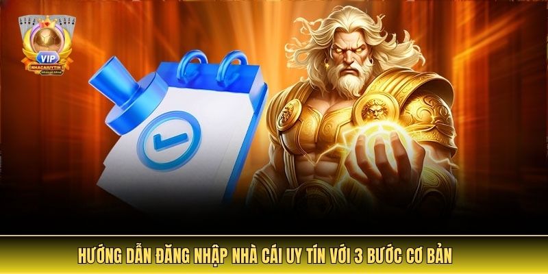 Hướng Dẫn Đăng Nhập Nhà Cái Uy Tín Với 3 Bước Cơ Bản